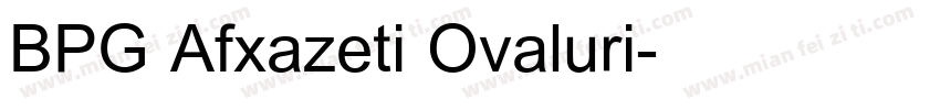 BPG Afxazeti Ovaluri字体转换